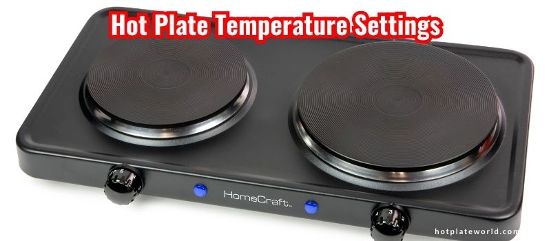 hot-plate-temperature-settings